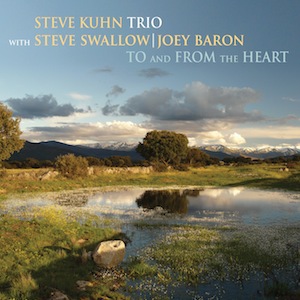 To And From The Heart (With Steve Swallow & Joey Baron)