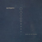Mutemath - Voice In The Silence (EP)