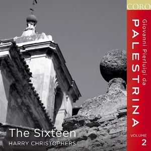 Palestrina 2 - The Sixteen