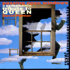 Passing Open Windows - A Symphonic Tribute To Queen
