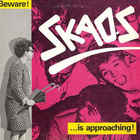 Skaos - Beware