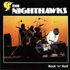 The Nighthawks - Rock-N-Roll (Vinyl)