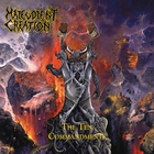 Malevolent Creation - The Ten Commandments (Deluxe Edition)