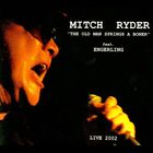 Mitch Ryder - The Old Man Springs A Boner