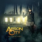 Arson City - Not Coming Home (EP)
