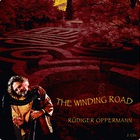 Rudiger Oppermann - The Winding Road CD1