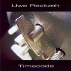 Uwe Reckzeh - Timecode