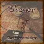 Skewer - Time Patience And Hopes