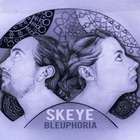 Skeye - Bleuphoria