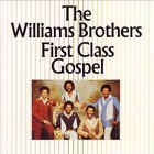The Williams Brothers - First Class Gospel (Vinyl)