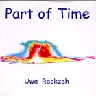 Uwe Reckzeh - Part Of Time