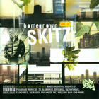 SKITZ - Homegrown Vol. 1