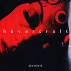 Hovercraft - Akathisia