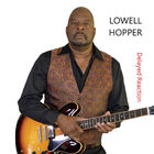 Lowell Hopper - Delayed Reaction