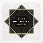 Tony Rohr - Oddmatik