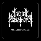 Lord Of Pagathorn - Msilihporcen (EP)