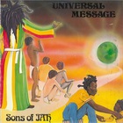 Sons Of Jah - Universal Message
