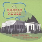 Stuart Moxham - The Huddle House