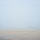 Justin Nozuka - Run To Waters