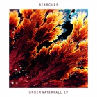 Bearcubs - Underwaterfall (EP)