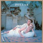 Dollar - We Walked In Love (The Arista Singles Collection)