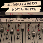 A Day At The Pass (With John Doe)