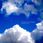 Andrew Lahiff - The Secret Of Flying (CDS)