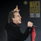 Marco Borsato - 2003-2006