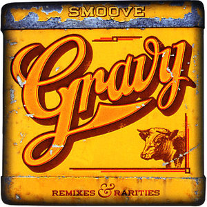 Gravy: Remixes & Rarities