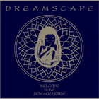 Dreamscape - Welcome To Our New Age House