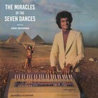 The Miracles Of The Seven Dances (Reissue 2018)