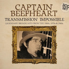 Captain Beefheart - Transmission Impossible CD1