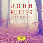 Catrin Finch - Blessing (With John Rutter)
