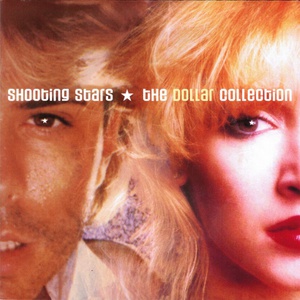 Shooting Stars - The Dollar Collection (Remastered 2002)