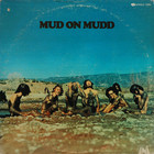 Mud - Mud On Mudd (Vinyl)
