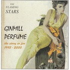 The Flaming Stars - Ginmill Perfume