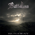 Battalion - Runaway