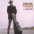 Dick Curless - Hard, Hard Traveling Man CD1