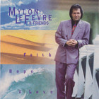 Mylon Lefevre - Faith, Hope & Love