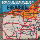 David Thomas & Two Pale Boys - Erewhon