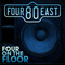 Four80East - Four On The Floor