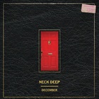 Neck Deep - December (CDS)