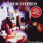 Sober - Sôber Stoned (Torcidos)
