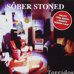 Sôber Stoned (Torcidos)