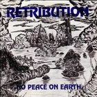 Retribution - No Peace On Earth