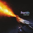 Marbin - Israeli Jazz