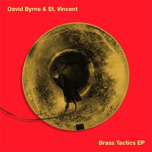 Brass Tactics (With St. Vincent) (EP)
