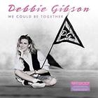 Debbie Gibson - We Could Be Together CD10