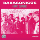 Babasonicos - Obras Cumbres CD1