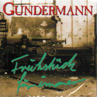 Gerhard Gundermann - Frühstück Für Immer